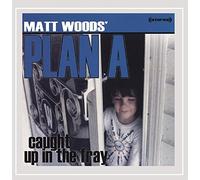 Matt Woods - Caught Up in The Fray