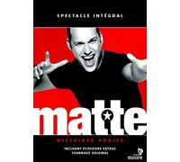 Matte - Histoires Vraies