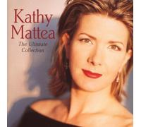 Mattea,Kathy - Ultimate Collection [Import]