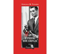 Matteo a perdu son emploi - Gonçalo M. Tavares - Viviane hamy - broché - Roman