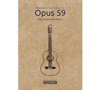 Matteo Carcassi's Opus 59: Fifty Progressive Pieces (Standard Notation Edition)