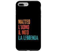 Matteo L'Uomo Il Mito La Leggenda Festa di Compleanno Coque pour iPhone 7 Plus/8 Plus