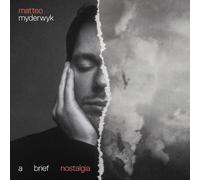 Matteo Myderwyk – A Brief Nostalgia – Vinyle 12" (33 tours) – Warner Music