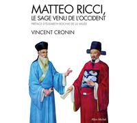 Matteo Ricci Le sage venu de l'Occident - Vincent Cronin - Albin Michel - broché - Biographie