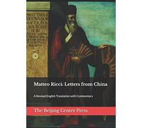 Matteo Ricci: Letters from China: A Revised English Translation with Commentary