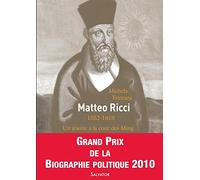 Matteo Ricci. Un jésuite à la cour des Ming