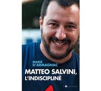 Matteo Salvini, L'indiscipliné
