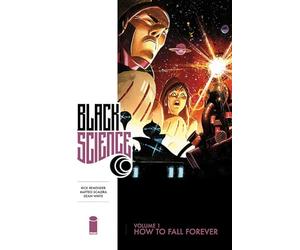 Matteo Scalera - Black Science Volume 1: How to Fall Forever-