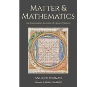 Matter and Mathematics: An Essentialist Account of Laws of Nature