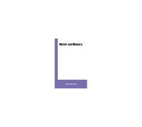 Matter And Memory