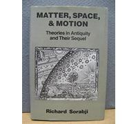 Matter Space and Motion