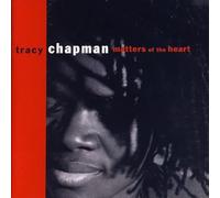 Matters of the Heart by Chapman, Tracy [Music CD]