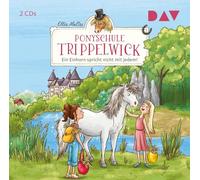 Mattes,Ellie - Ponyschule Trippelwick-Teil 2: Ein Einhorn Spric