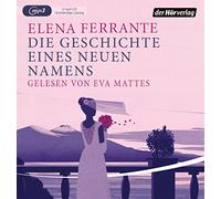 Mattes,Eva - (2)die Geschichte Eines Neuen Namens (Mp3)