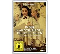 Mattes,Eva - In der Glanzvollen Welt des Hotel Adlon