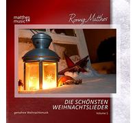 Matthes,Ronny - Die Schönsten Weihnachtslieder: Gemafreie Musik [Import]