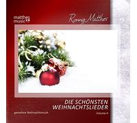 Matthes,Ronny - Die Schönsten Weihnachtslieder (Vol. 4) - Gemafrei