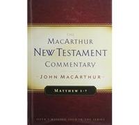 Matthew 1-7, The Macarthur New Testament Commentary Series John F. MacArthur (Auteur)