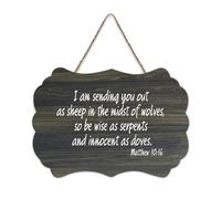 Matthew 10:16 Panneau en bois rustique à suspendre avec inscription « I Am Sending You Out As Sheep in The Midst of Wolves So Be Wise As Serpents And Innoc » - 15,2 x 25,4 cm