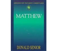 Matthew, Abingdon New Testament Commentaries Series Donald Senior (Auteur)