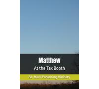 Matthew: At the Tax Booth