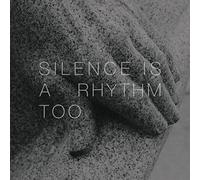 Matthew collings - Silence is a Rhythm Too