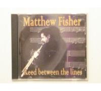 Matthew Fisher - Reed Between the Lines (UK Import)