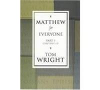 Matthew for Everyone N. T. Wright (Auteur)