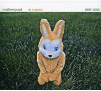Matthew Good - in a Coma: 1995-2005 [Import]