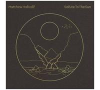 Matthew Halsall - Salute To The Sun [Vinyl] Uk - Import