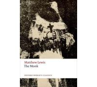 Matthew Lewis – The Monk – Poche – Oxford World's Classics