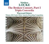Matthew Locke Matthew Locke: The Broken Consort, Part I/... (CD) Album