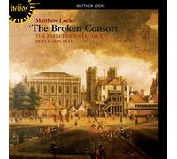 Matthew Locke – The Broken Consort – Hyperion