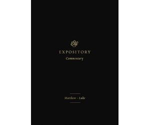 Matthew-Luke: English Standard Version