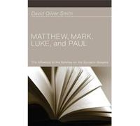 Matthew Mark Luke and Paul - David Oliver Smith - Wipf and Stock Publishers - Livre en Anglais David Oliver SmithDavid Oliver Smith (Auteur)