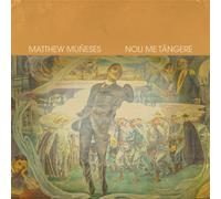 Matthew Muneses Noli Me Tangere (CD)