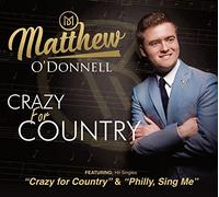 Matthew O'Donnell - Crazy for Country