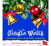 Choir of Well Cathedral – Jingle Wells – Régent