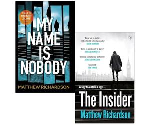 Matthew Richardson 2 Books Collection Set (My Name Is Nobody, The Insider)