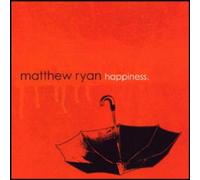 Matthew Ryan - Happiness