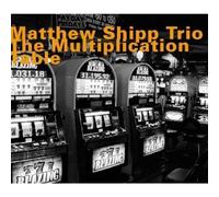 Matthew Shipp Trio - Multiplication Table