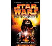 Matthew Stover Star Wars: Episode III: Revenge of the Sith (Poche) Novelisations