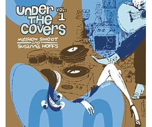 Matthew Sweet And Susanna Hoffs - Under the Covers 1