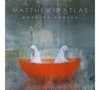 MATTHEW & THE ATLAS - MORNING DANCER CD NEUF