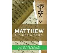 Matthew The Hebrew Gospel