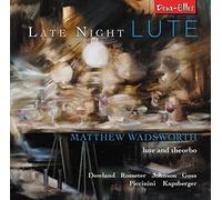 Matthew Wadsworth - Matthew Wadsworth: Late Night Lute