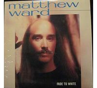 Matthew Ward - Fade to white (1988, US) [VINYL]