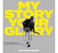 Matthew West - My Story Your Glory [Compact Discs]