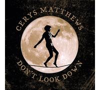 Cerys Matthews - Don't Look Down [Import]