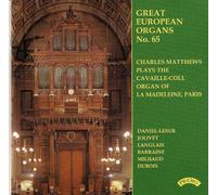 Matthews, Charles - Great European Organs No.65: la Mad